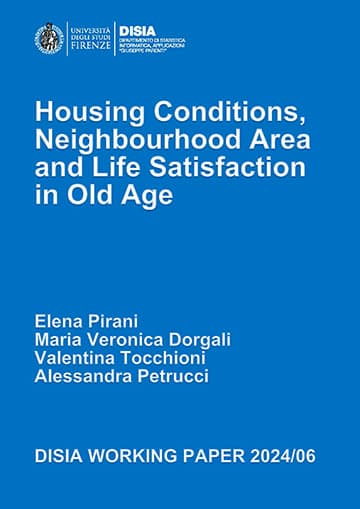 Housing Conditions, Neighbourhood Area and Life Satisfation in Old Age